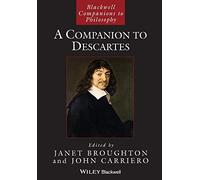 A Companion to Descartes