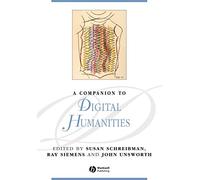 A Companion to Digital Humanities