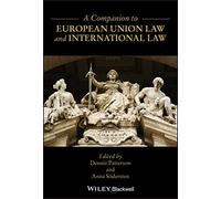 A Companion to European Union Law and International Law