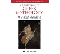 A Companion to Greek Mythology