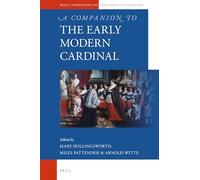 Miles Pattenden A Companion to the Early Modern Cardinal (Copertina rigida)