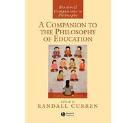 A Companion to the Philosophy of Education