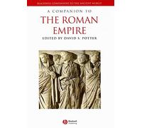 A Companion To The Roman Empire