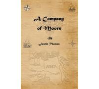 A Company of Moors