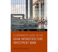 A Comparative Guide to the Asian Infrastructure Investment Bank