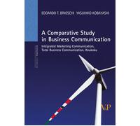 A comparative study in business communication. Integrated marketing commun...