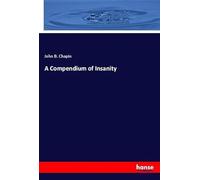 A Compendium of Insanity