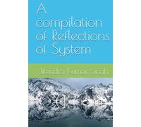 A compilation of Reflections of System