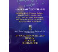 A COMPILATION OF SOME ZIKR