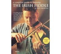 A Complete Guide to Learning the Irish Fiddle