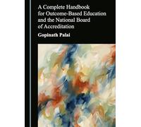 A Complete Handbook for Outcome-Based Education and the National Board of Accreditation