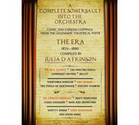 A Complete Somersault Into The Orchestra (Tascabile)