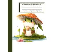 A Composition Book: Cute Frog Illustration | College Ruled For School Notes, Daily Thoughts, and Creative Scribbles | 110 Pages 7.5" X 9.25"