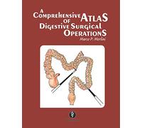 A Comprehensive Atlas of Digestive Surgical Operations