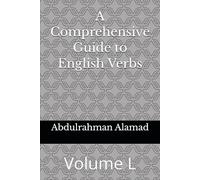 A Comprehensive Guide to English Verbs Volume L