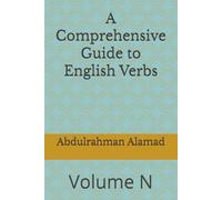 A Comprehensive Guide to English Verbs Volume N
