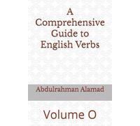 A Comprehensive Guide to English Verbs Volume O
