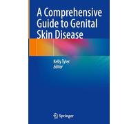 A Comprehensive Guide to Genital Skin Disease