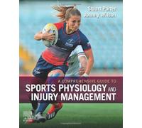 A Comprehensive Guide to Sports Physiology and Injury Management: An Interdisciplinary Approach