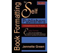 A Comprehensive How-to Guide (MAC Book Formatting for Self-Publisher (Tascabile)