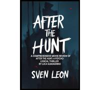 A Comprehensive Movie Review of After the Hunt: A Psychological Thriller by Luca Guadagnino: An In-Depth Analysis of Power, Consent, and Redemption in This Gripping Drama