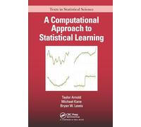 A Computational Approach to Statistical Learning