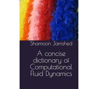 A concise dictionary of Computational Fluid Dynamics