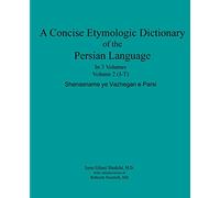 A Concise Etymologic Dictionary of the Persian Language: Volume II