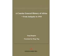 A Concise General History of Africa