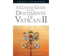 A Concise Guide to the Documents of Vatican II