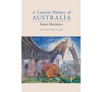 Stuart Macintyre A Concise History of Australia (Tascabile)