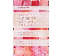 A Concise History of Economic Thought: From Mercantilism to Monetarism