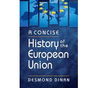 A Concise History of the European Union