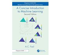A Concise Introduction to Machine Learning