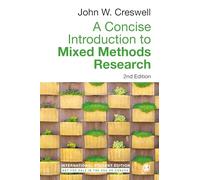 John W. Creswel A Concise Introduction to Mixed Methods Research - I (Tascabile)