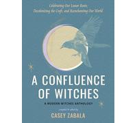 Casey Zabala A Confluence of Witches (Tascabile)