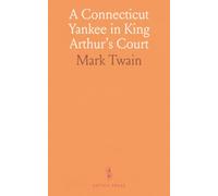 A Connecticut Yankee in King Arthur's Court