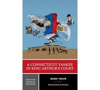Mark Twain Henry B. Wonha A Connecticut Yankee in King Arthur's Cour (Tascabile)