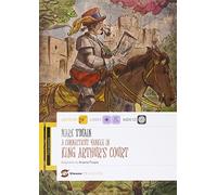 A Connecticut Yankee in king Arthur's court. Con e-book. Con espansione online