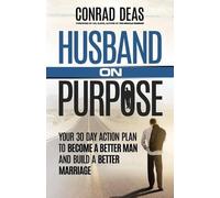A Conrad Deas Husband On Purpose (Tascabile) Married on Purpose