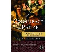 David Liss A Conspiracy of Paper (Tascabile) Benjamin Weaver