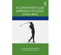 A Constraints-Led Approach to Golf Coaching