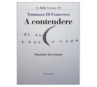 A contendere. Quartine da remoto