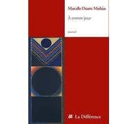 A contre-jour : Journaux 1962-2008