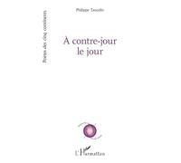 À contre-jour le jour