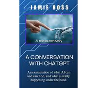 A Conversation with ChatGPT: What's Happening Under the Hood?