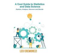 Cremonezi, Leo A Cool Guide To Statistics And Data Science Book NUOVO