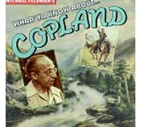 A. Copland - Whad Ya Know About Copland