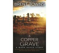 A Copper Grave: A Private Investigator Mystery: 3