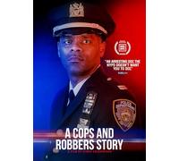 A Cops and Robbers Story